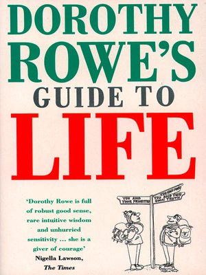 Dorothy Rowe's Guide to Life - ebook